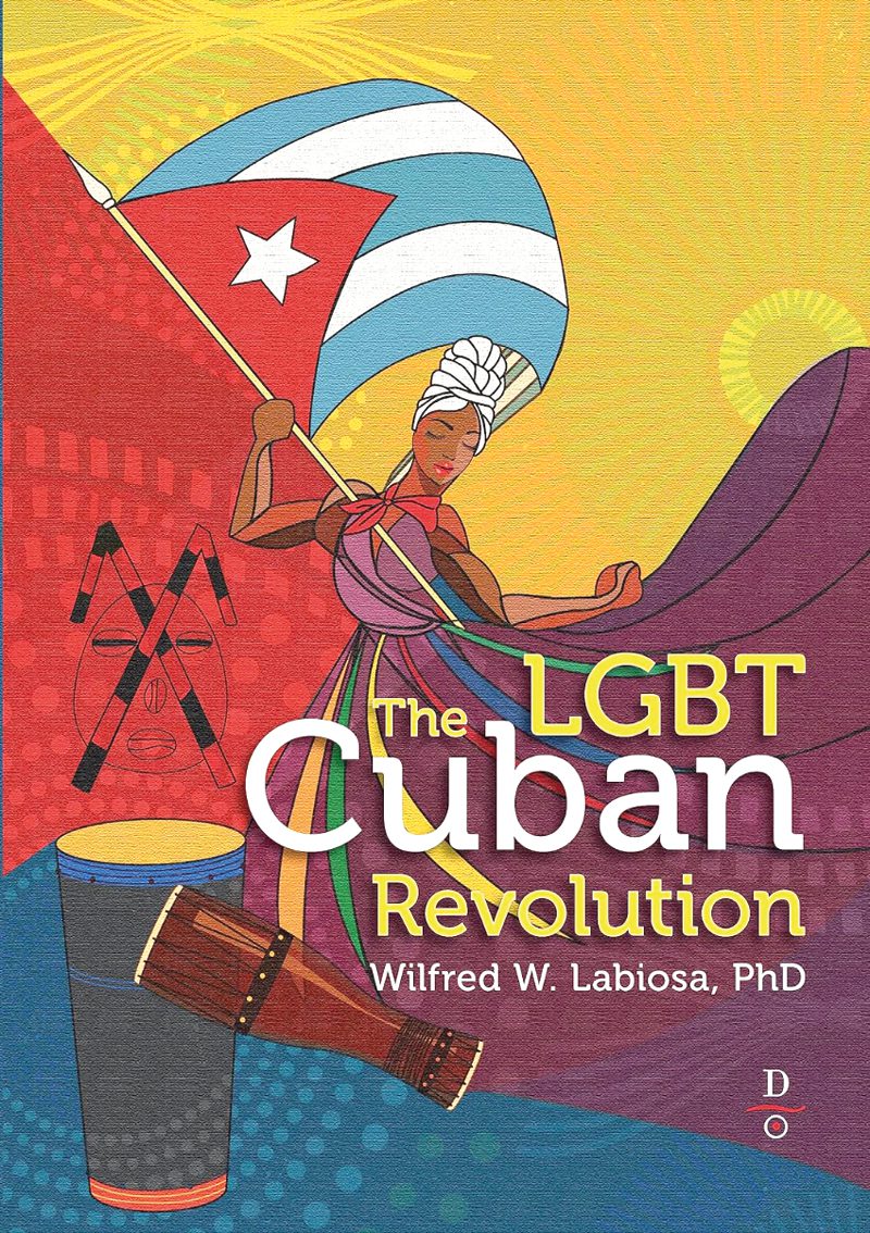 libro
“The LGBT Cuban Revolution”