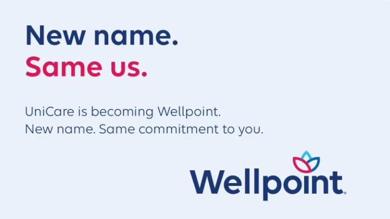 UniCare is now Wellpoint, new name, same commitment