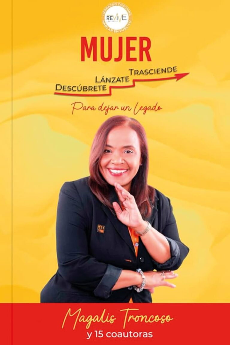 Magalis Trocoso lanza su nuevo libro "Descúbrete, Lánzate y trasciende"