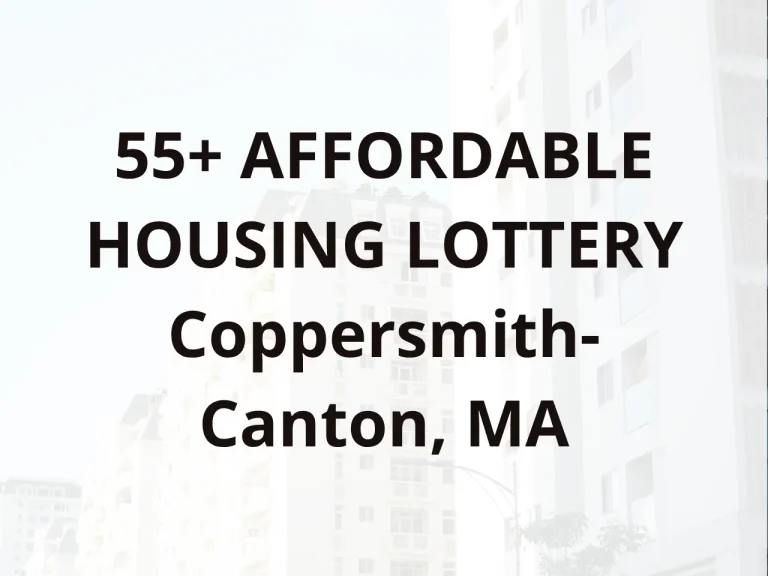 55+ AFFORDABLE HOUSING LOTTERY