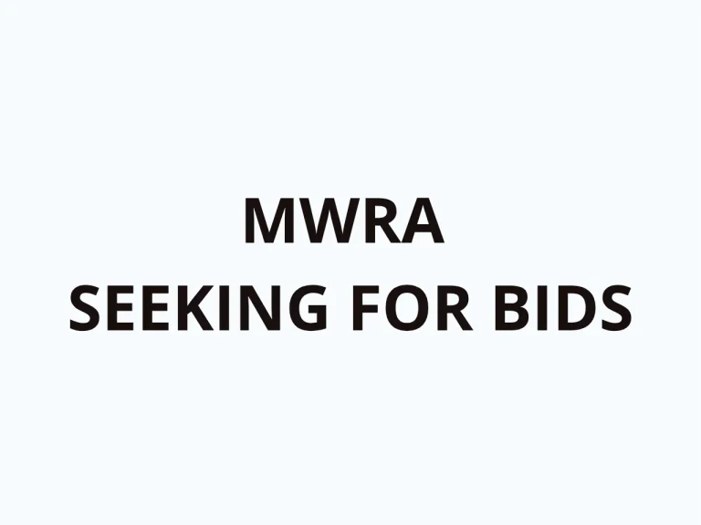 MWRA – SEEKING FOR BIDS
