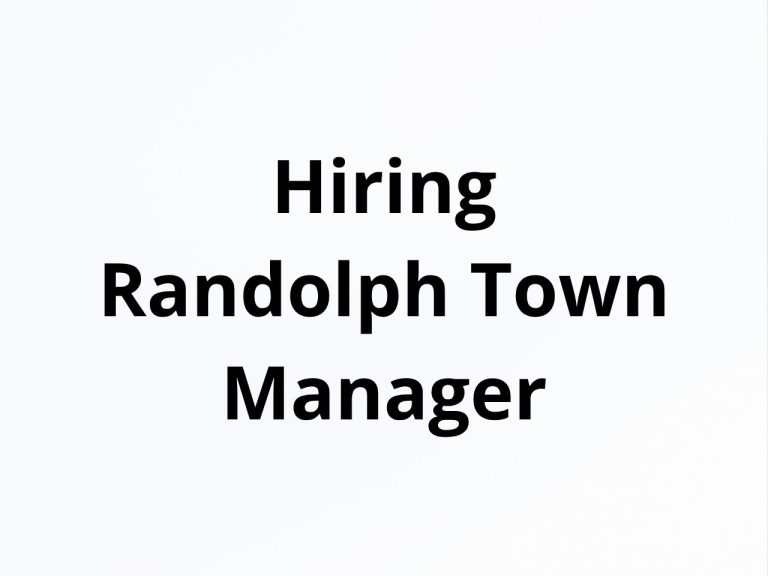 Hiring Randolph Town Manager
