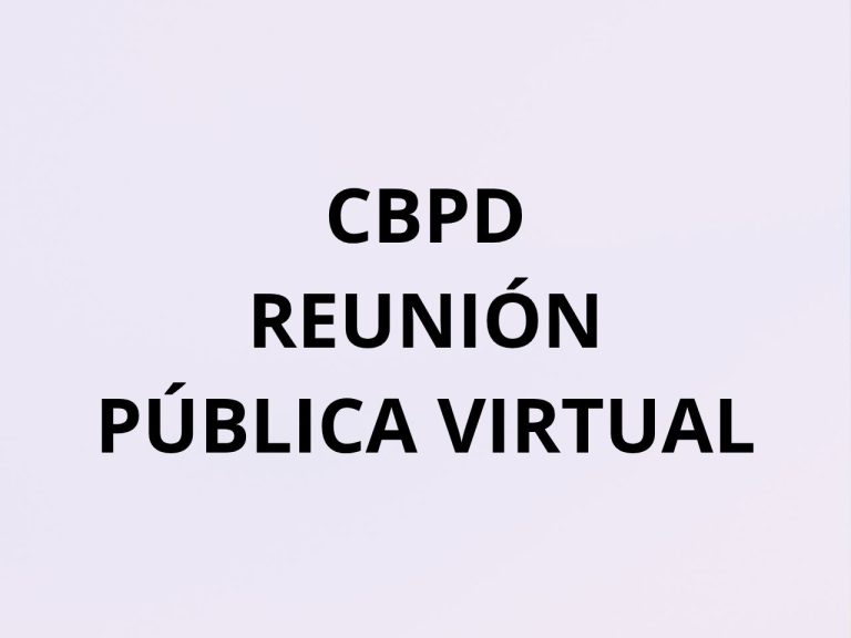 CBPD – Reunión Pública Virtual
